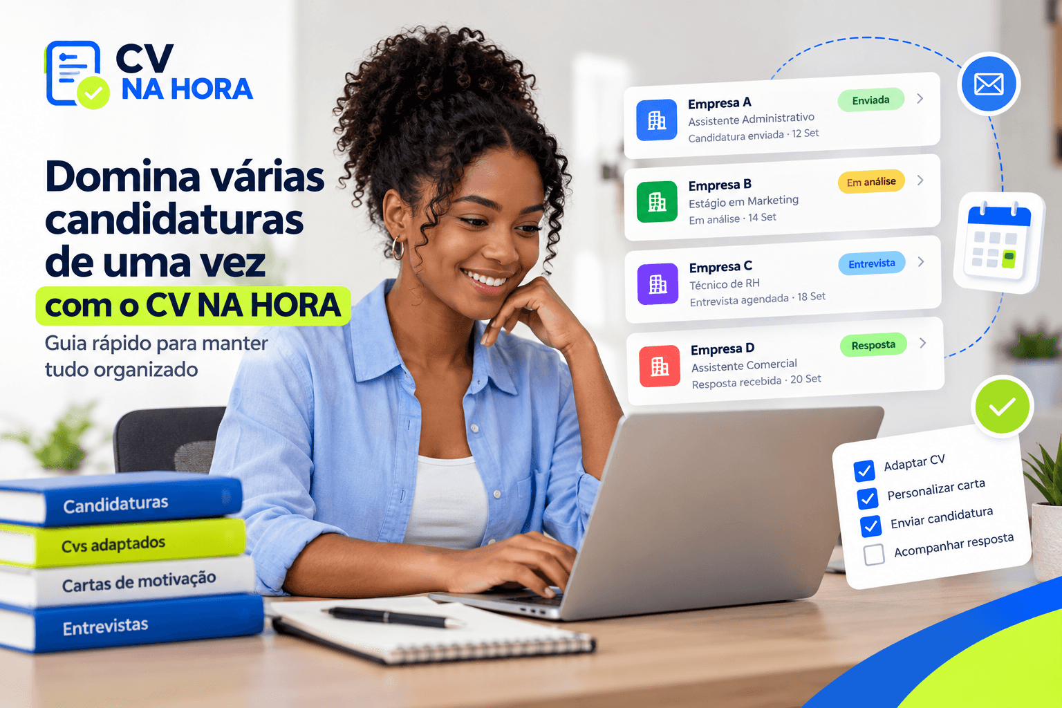 Domina várias candidaturas de uma vez com o CV NA HORA: guia rápido para manter tudo organizado